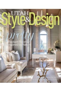 Utah Style & Design Magazine